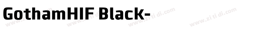 GothamHIF Black字体转换
